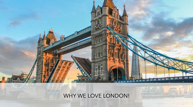 Why we love London!